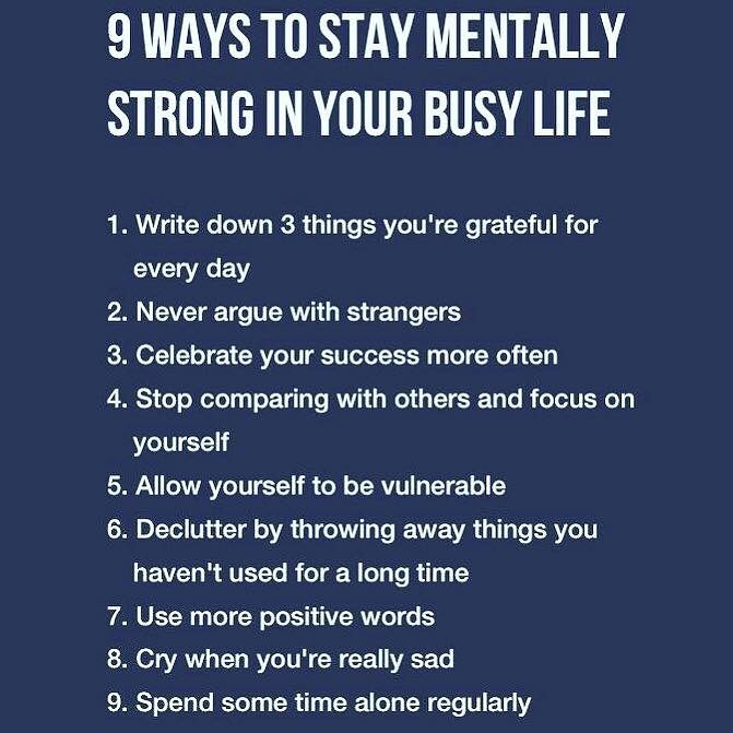 Nine Ways To Stay Mentally Strong In Your Busy Life - Matheson ...